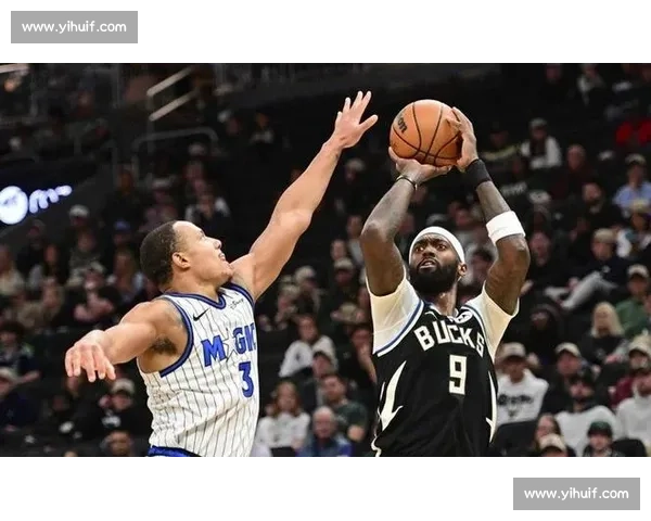 雄鹿激战魔术东部强强对话字母哥领衔冲击胜利关键之夜悬念拉满